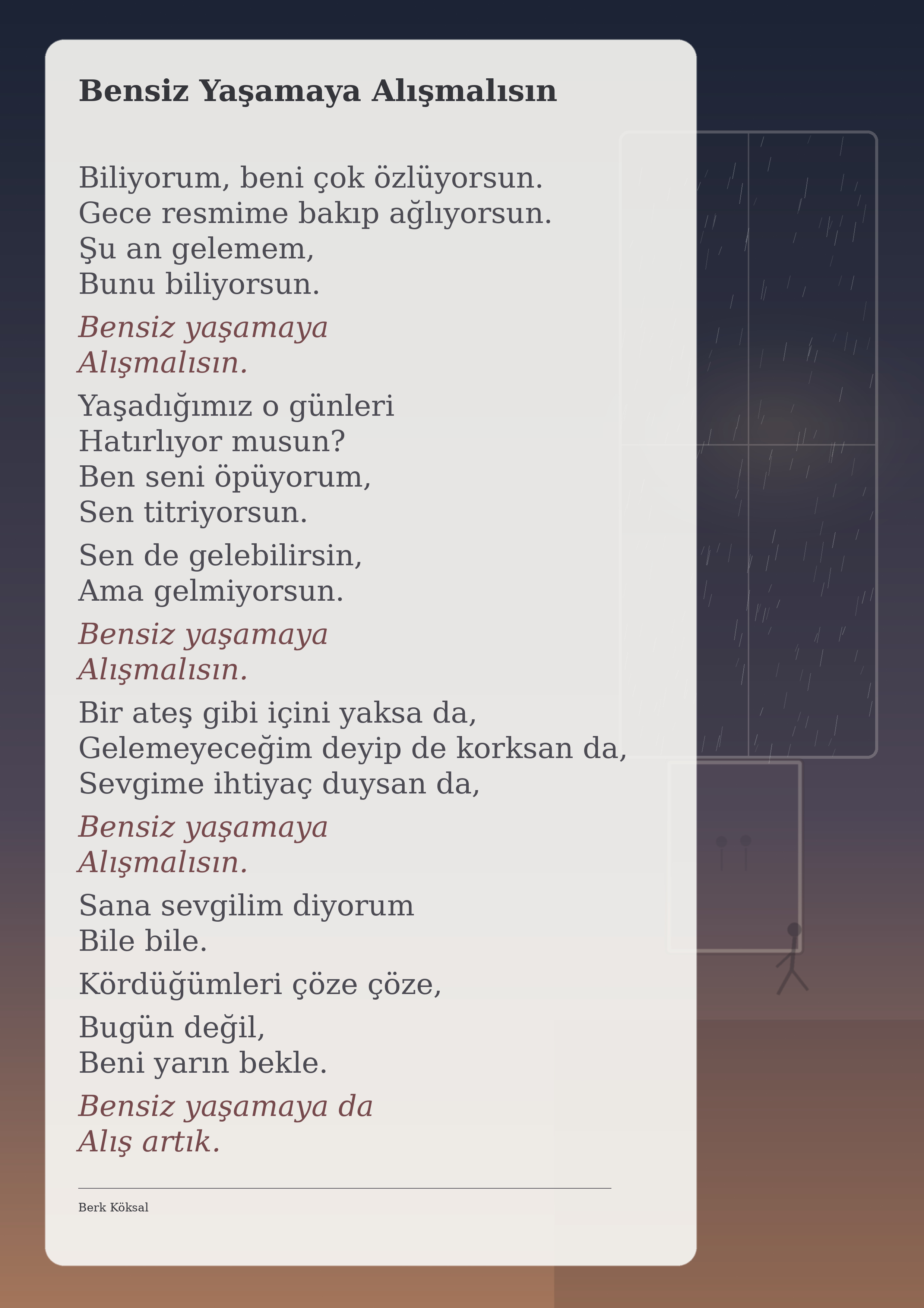Bensiz Yaşamaya Alışmalısın — Berk Köksal