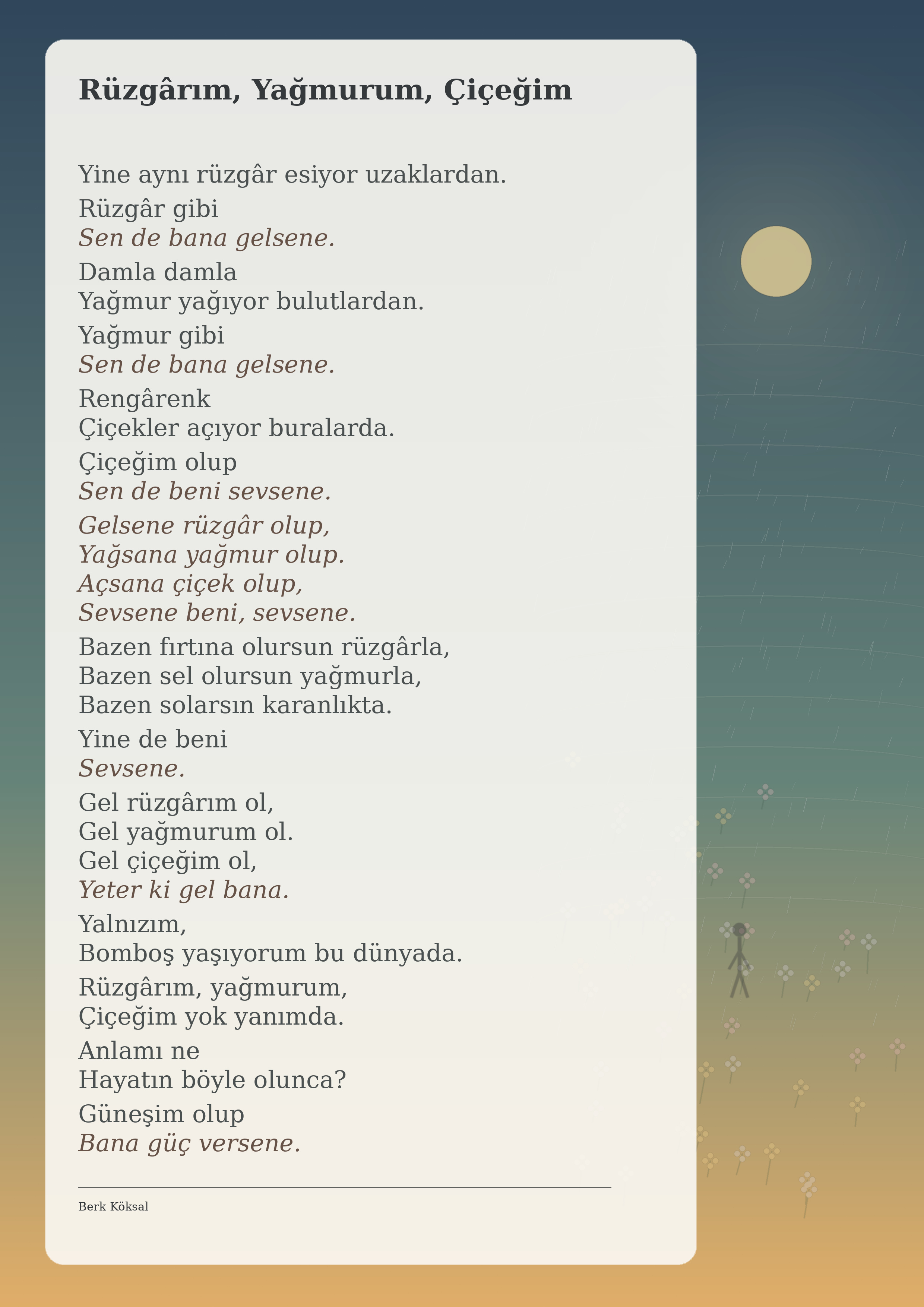 Rüzgârım Yağmurum Çiçeğim — Berk Köksal
